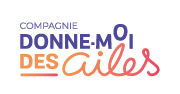 Compagnie Donne moi des ailes